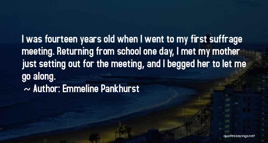 Emmeline Pankhurst Quotes 1018980
