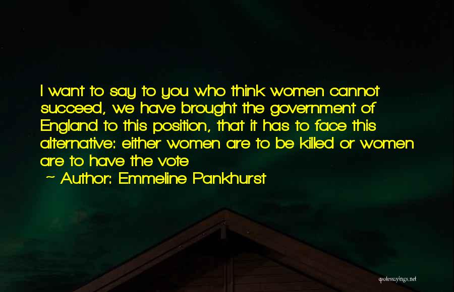Emmeline Pankhurst Quotes 1164021