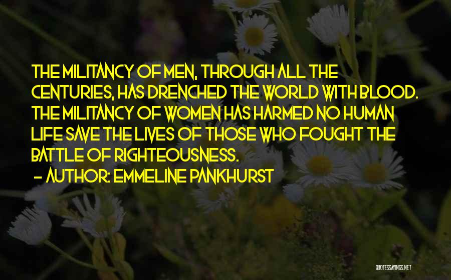 Emmeline Pankhurst Quotes 1397339