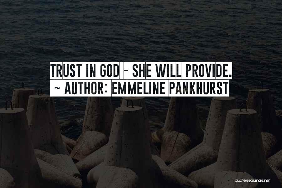 Emmeline Pankhurst Quotes 1640694