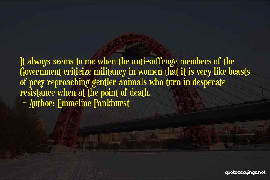 Emmeline Pankhurst Quotes 1656881