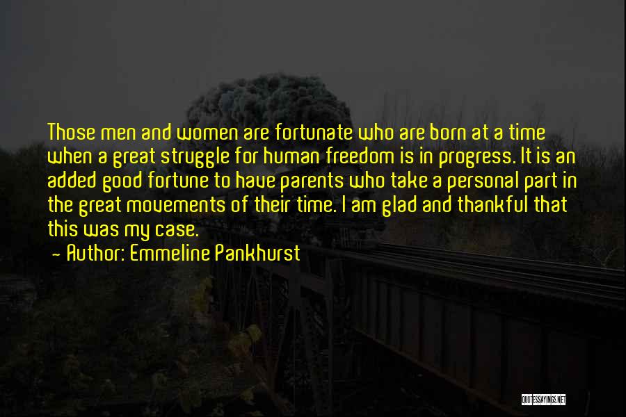 Emmeline Pankhurst Quotes 1956339