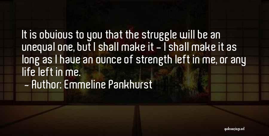 Emmeline Pankhurst Quotes 212994