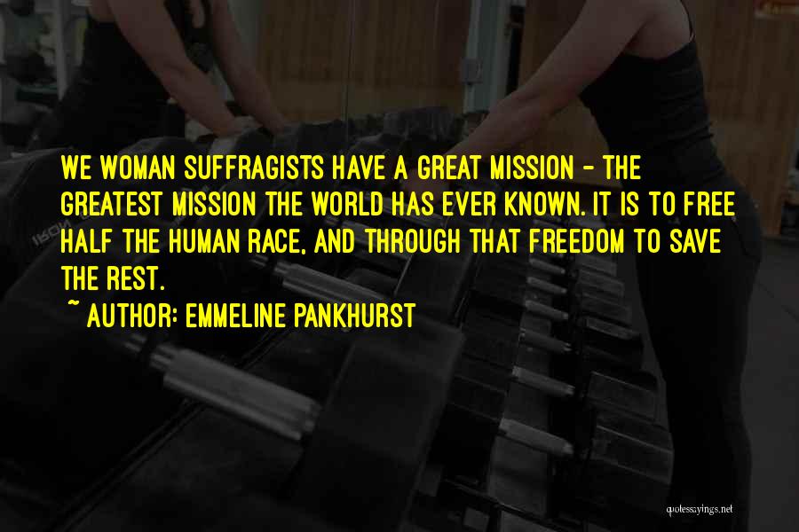Emmeline Pankhurst Quotes 332923