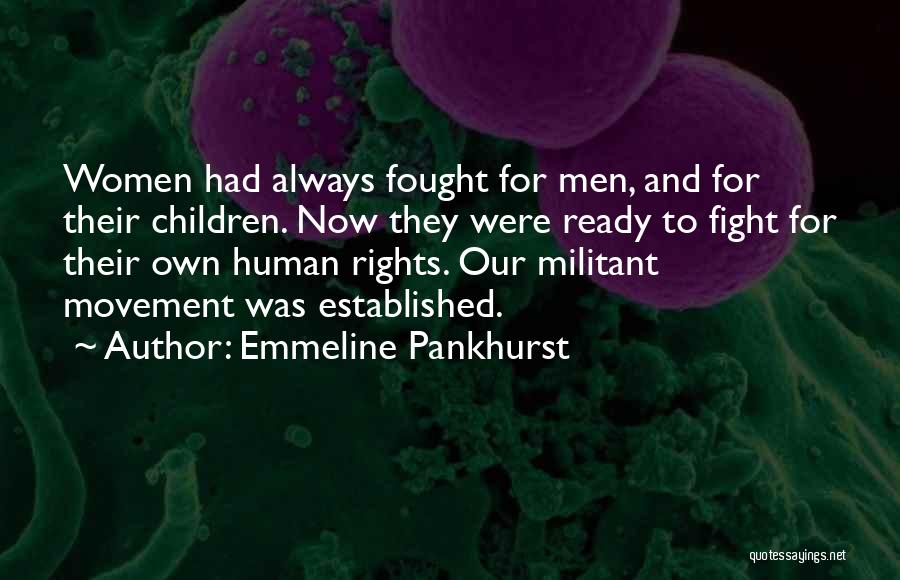 Emmeline Pankhurst Quotes 403574