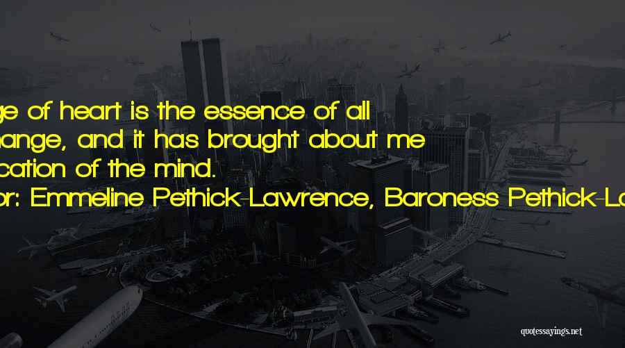Emmeline Pethick-Lawrence, Baroness Pethick-Lawrence Quotes 1015704