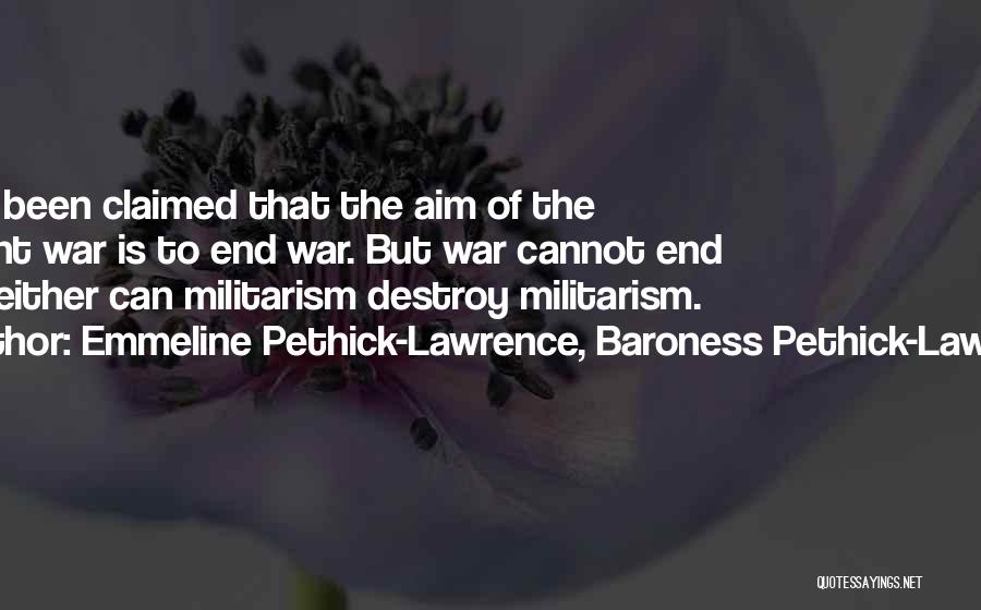 Emmeline Pethick-Lawrence, Baroness Pethick-Lawrence Quotes 1411495