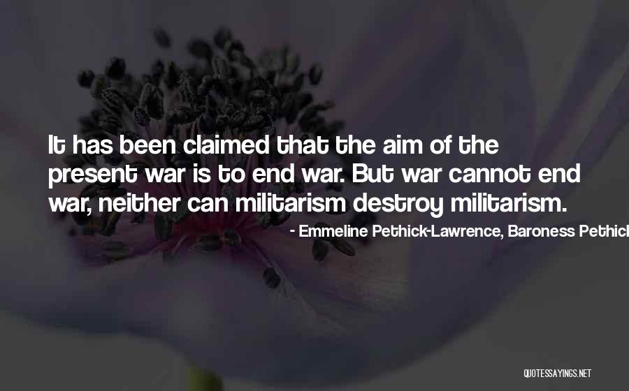 Emmeline Pethick-Lawrence, Baroness Pethick-Lawrence Quotes 1411495