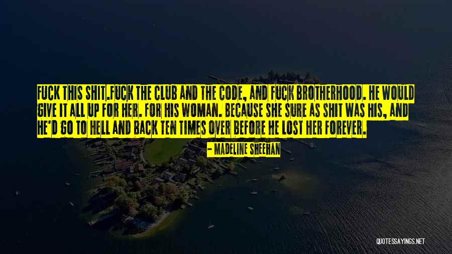 Emmenegger Nature Quotes By Madeline Sheehan Emmenegger Nature Quotes By Madeline Sheehan