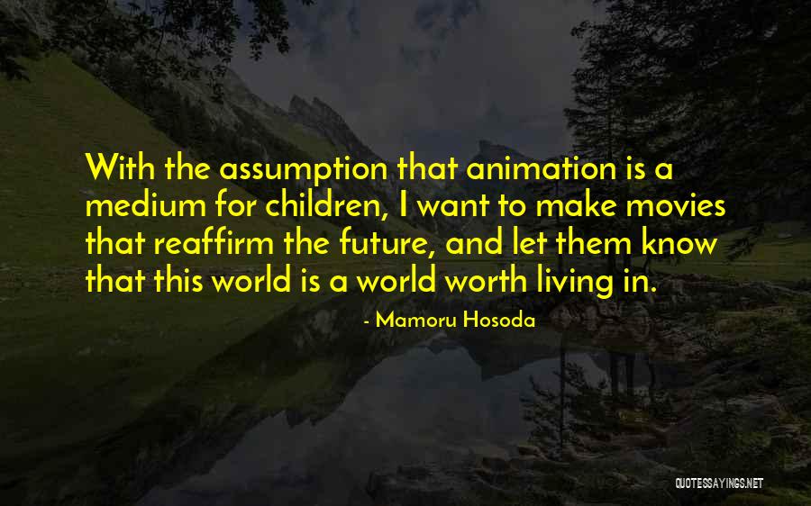 Emmener Amener Quotes By Mamoru Hosoda Emmener Amener Quotes By Mamoru Hosoda