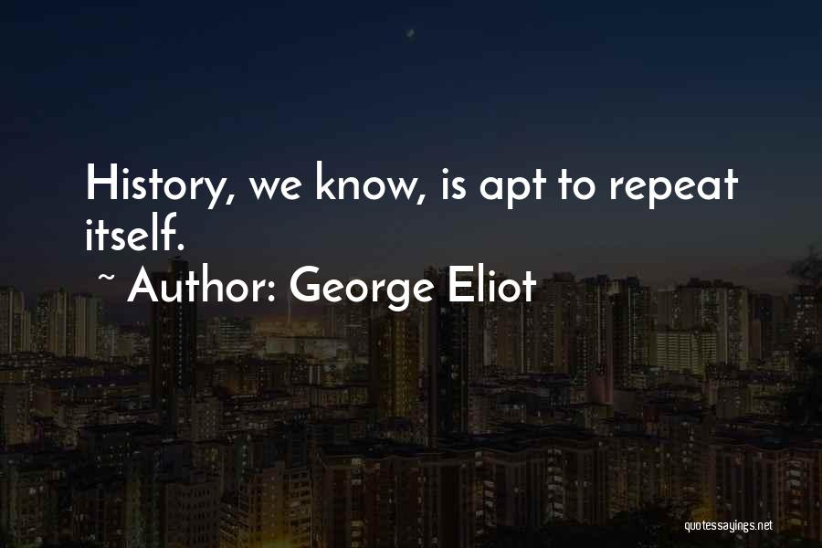 Emmerich Properties Quotes By George Eliot