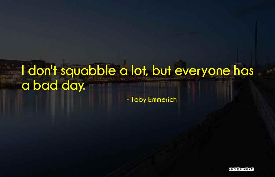 Emmerich Quotes By Toby Emmerich Emmerich Quotes By Toby Emmerich