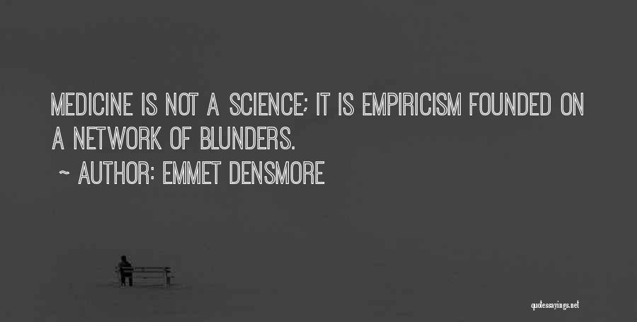 Emmet Densmore Quotes 1358336