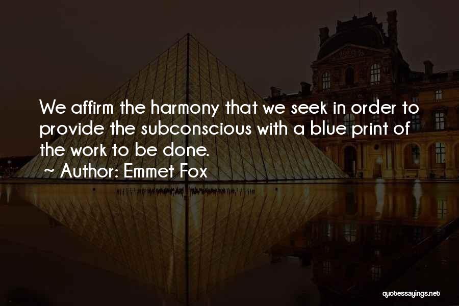 Emmet Fox Quotes 1468191