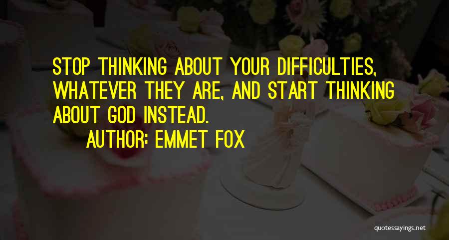 Emmet Fox Quotes 1667836