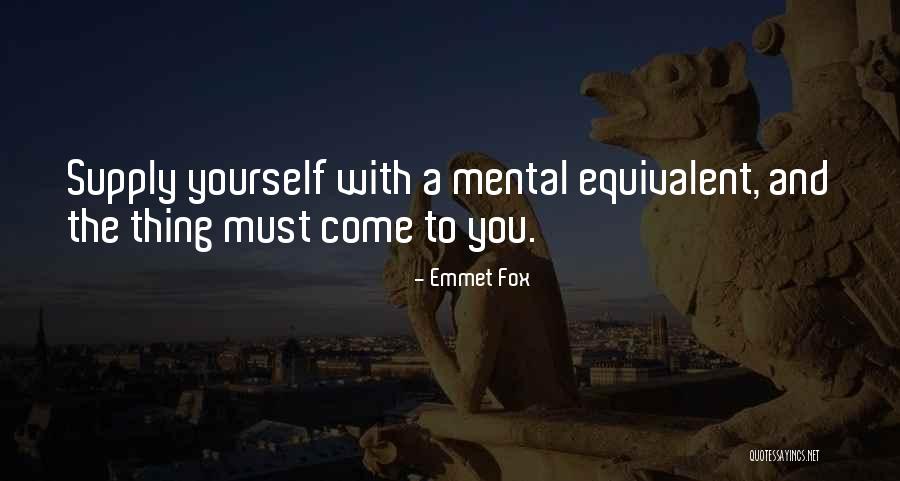 Emmet Fox Quotes 2086159