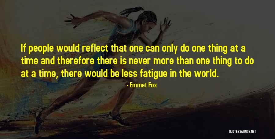 Emmet Fox Quotes 739400