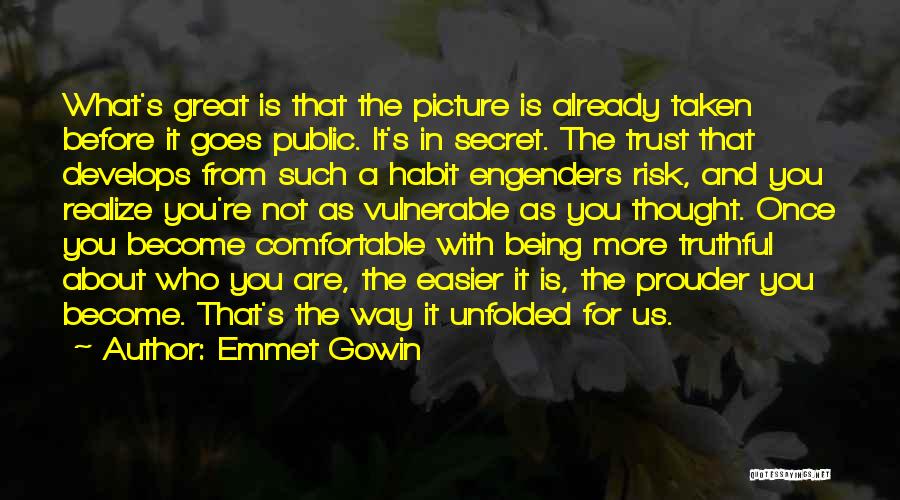 Emmet Gowin Quotes 1737603