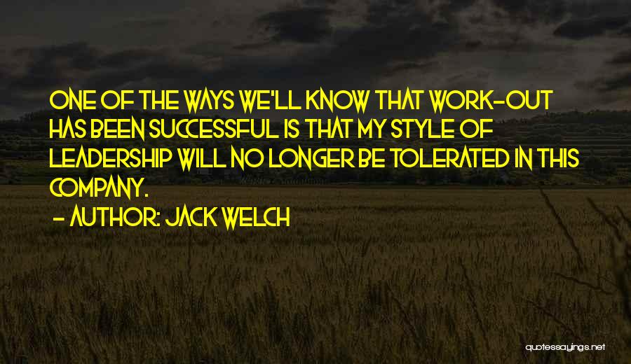 Emmets Waxhaw Quotes By Jack Welch