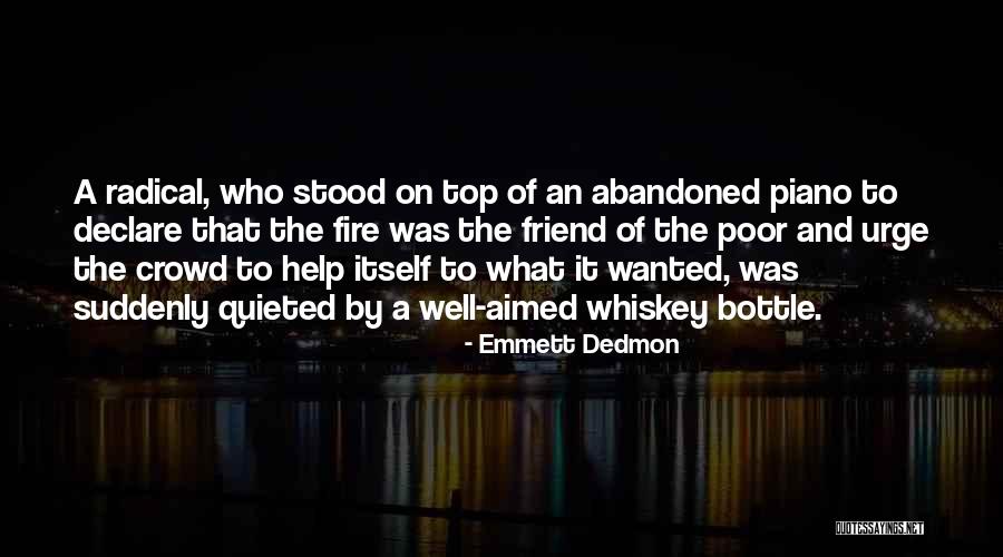 Emmett Dedmon Quotes 2003556 Emmett Dedmon Quotes 2003556