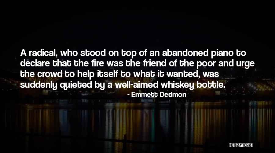 Emmett Dedmon Quotes 2003556