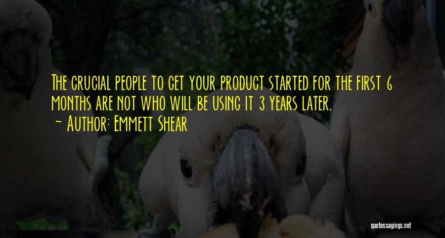 Emmett Quotes By Emmett Shear