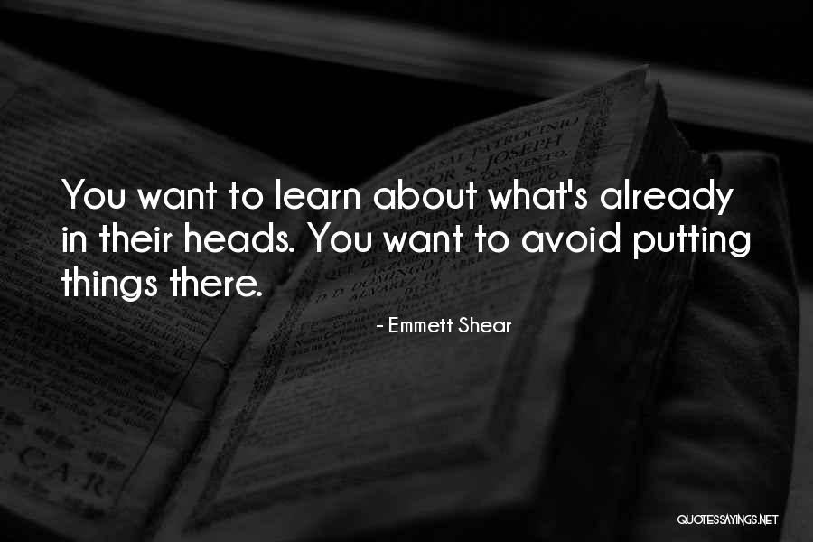 Emmett Shear Quotes 1238254 Emmett Shear Quotes 1238254