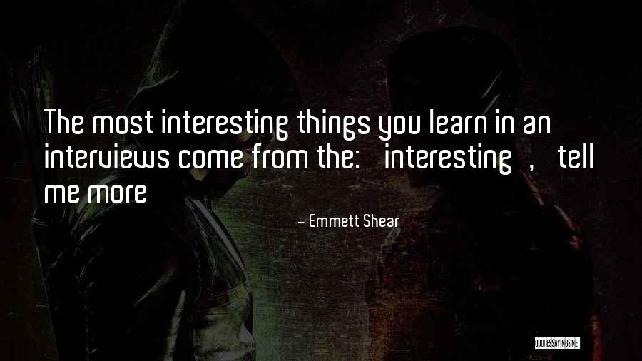 Emmett Shear Quotes 1438914 Emmett Shear Quotes 1438914