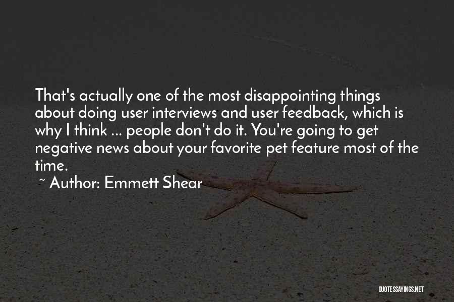 Emmett Shear Quotes 735740
