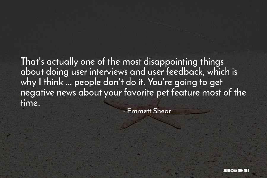 Emmett Shear Quotes 735740 Emmett Shear Quotes 735740
