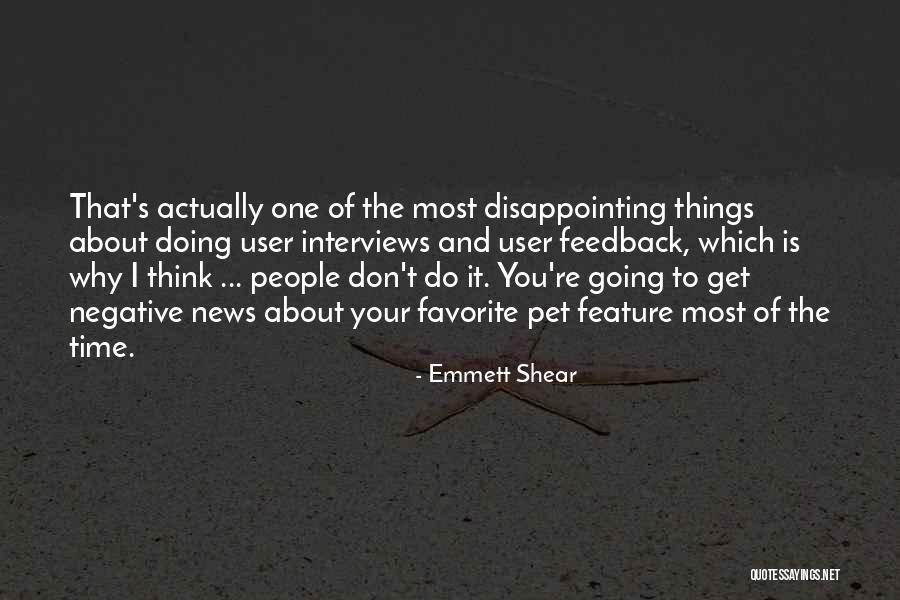 Emmett Shear Quotes 735740