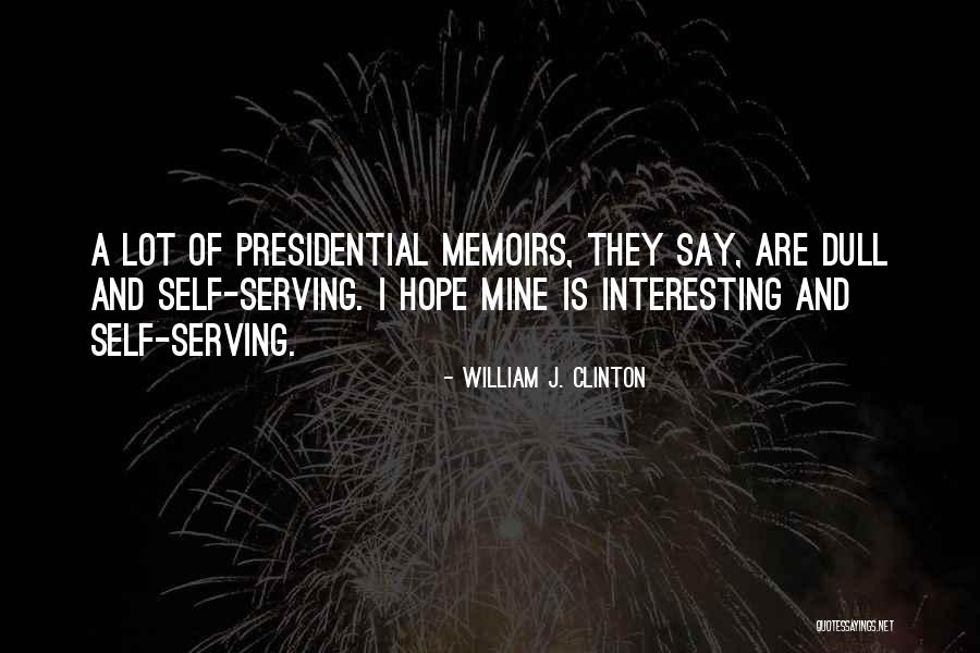 Emmily Banks Quotes By William J. Clinton Emmily Banks Quotes By William J. Clinton