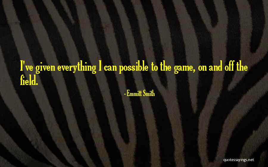 Emmitt Smith Quotes 1325093