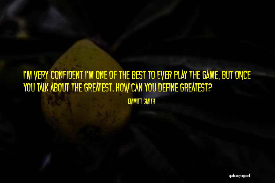 Emmitt Smith Quotes 1430287 Emmitt Smith Quotes 1430287