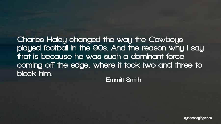 Emmitt Smith Quotes 1450168 Emmitt Smith Quotes 1450168