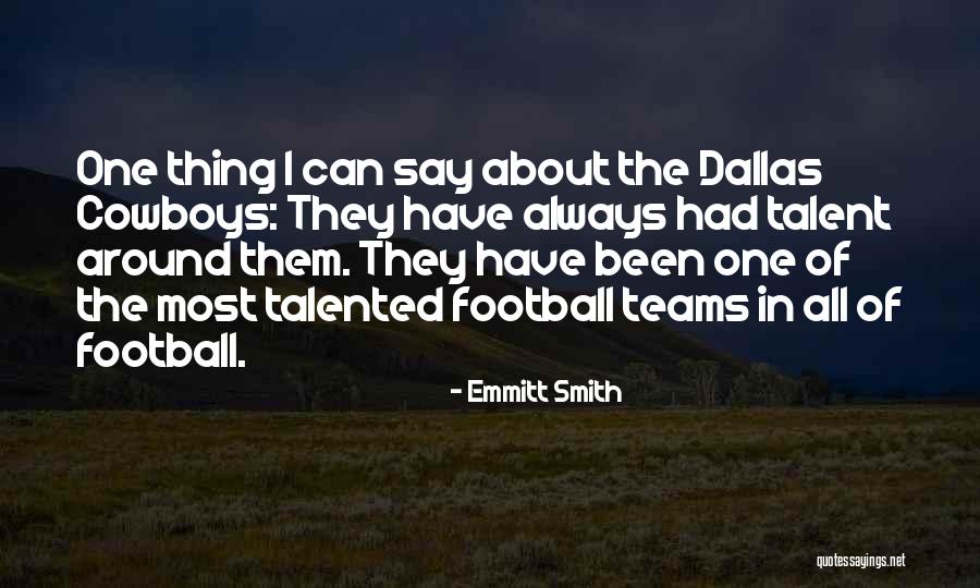 Emmitt Smith Quotes 914676 Emmitt Smith Quotes 914676