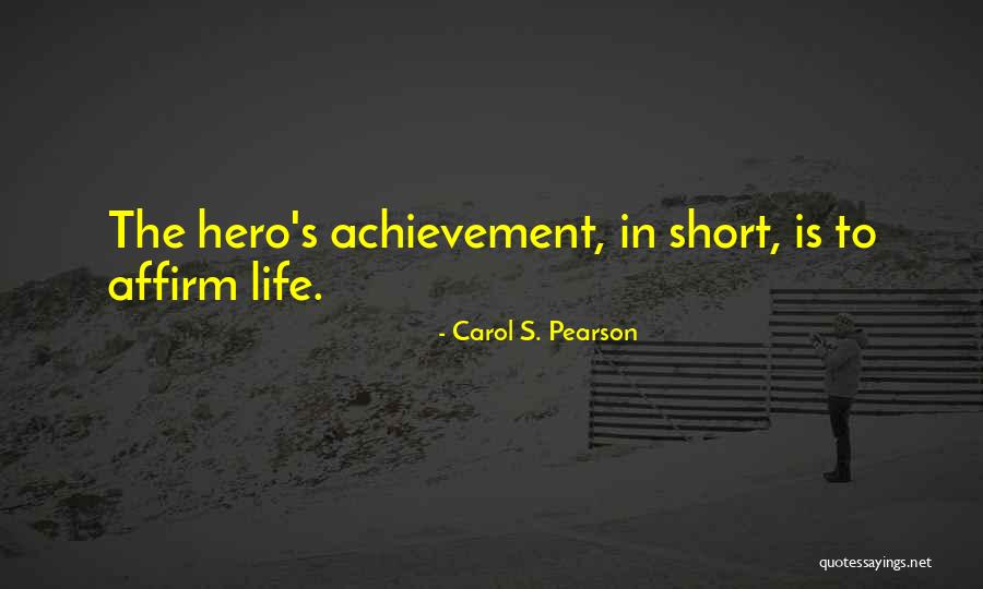 Emmott Cfisd Quotes By Carol S. Pearson Emmott Cfisd Quotes By Carol S. Pearson