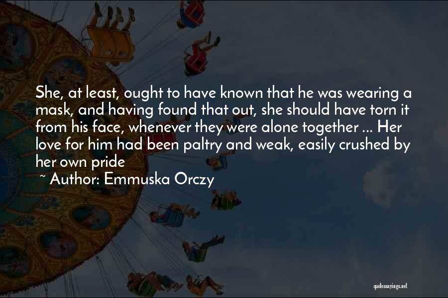 Emmuska Orczy Quotes 508141