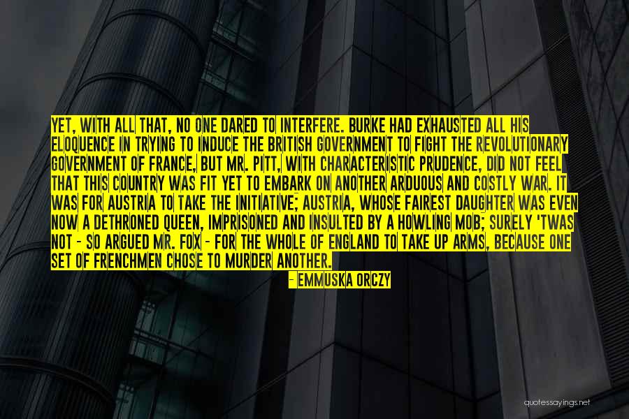Emmuska Quotes By Emmuska Orczy Emmuska Quotes By Emmuska Orczy