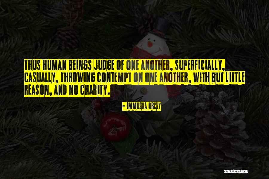 Emmuska Quotes By Emmuska Orczy Emmuska Quotes By Emmuska Orczy