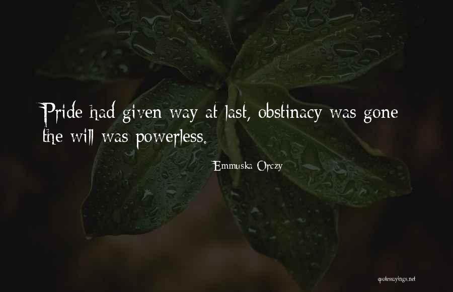 Emmuska Quotes By Emmuska Orczy Emmuska Quotes By Emmuska Orczy