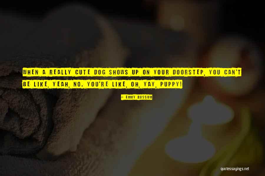 Emmy Rossum Quotes 1064074 Emmy Rossum Quotes 1064074