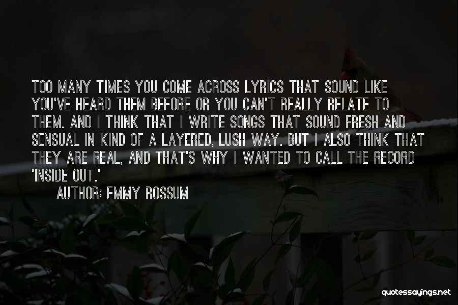 Emmy Rossum Quotes 1252333