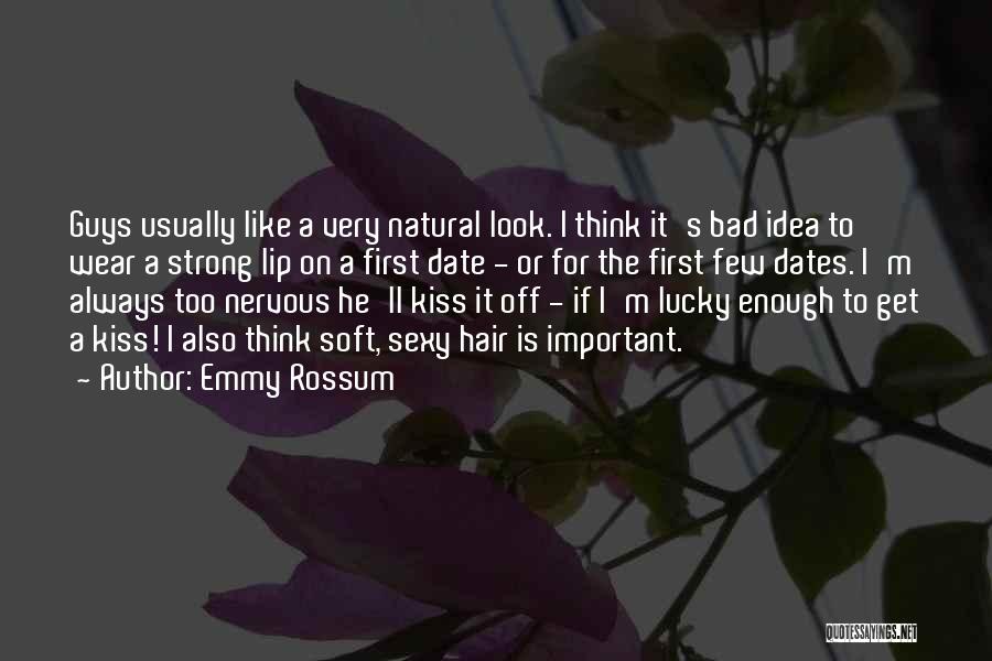 Emmy Rossum Quotes 1594177