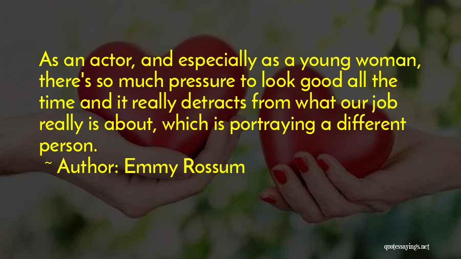 Emmy Rossum Quotes 2252328