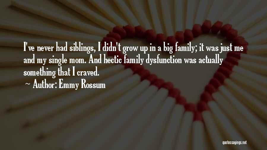 Emmy Rossum Quotes 853155