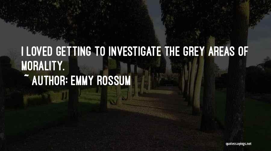 Emmy Rossum Quotes 924927