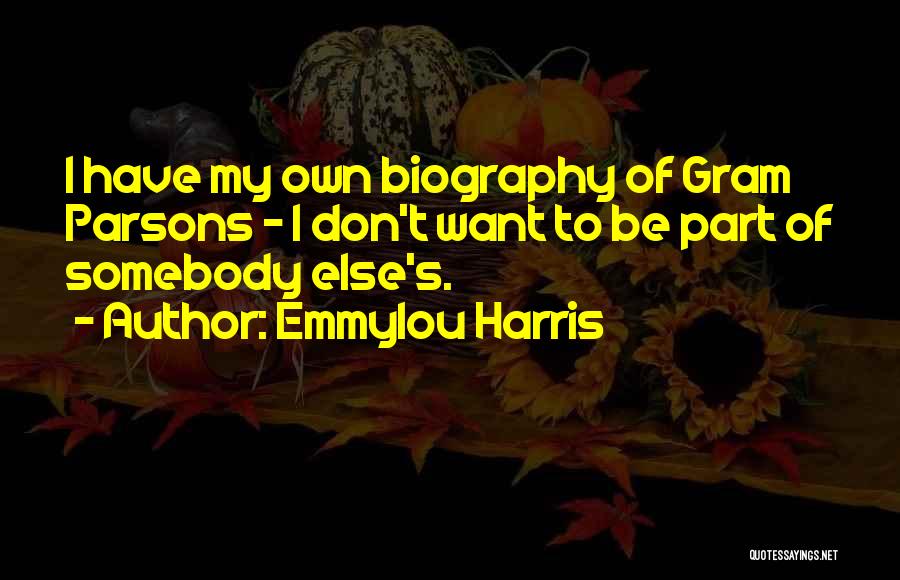 Emmylou Harris Quotes 1283863
