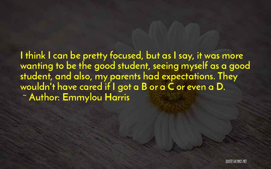 Emmylou Harris Quotes 1625901