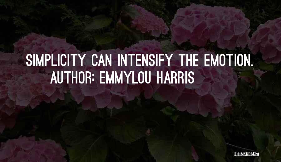 Emmylou Harris Quotes 1710162